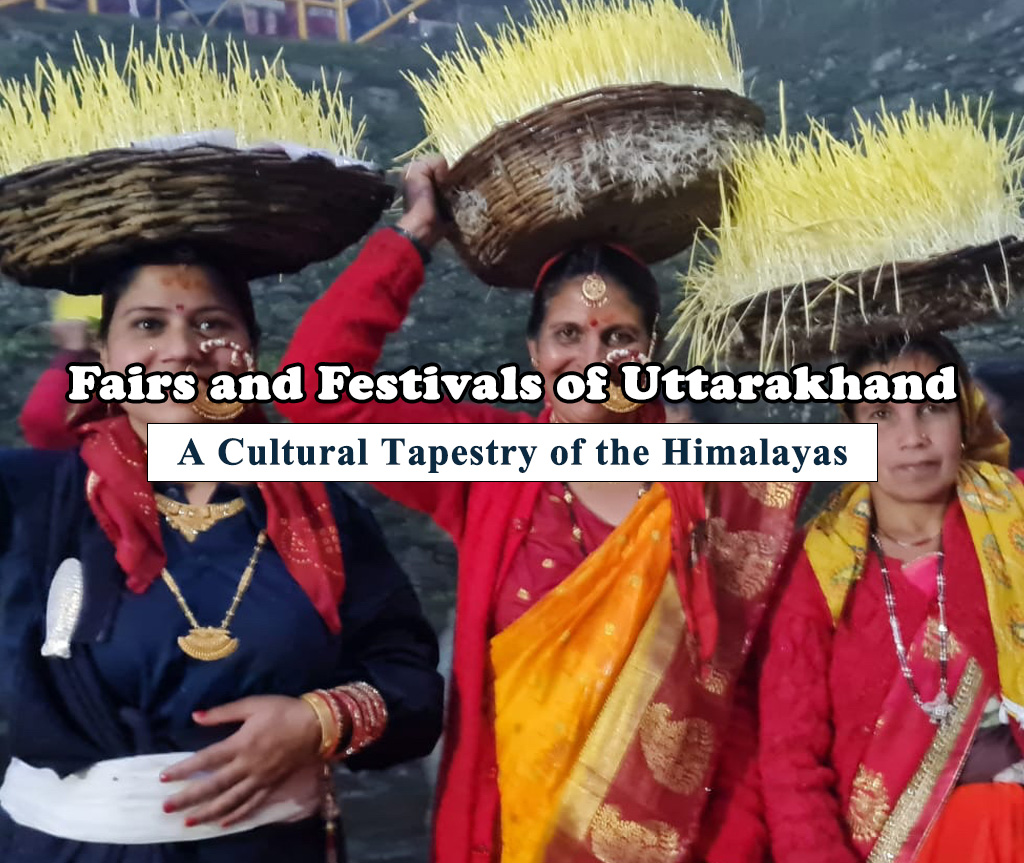 Fairs and Festivals of Uttarakhand